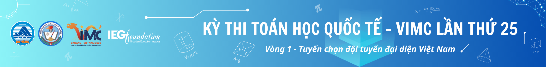 VÒNG 1 TUYỂN CHỌN KỲ THI TOÁN HỌC QUỐC TẾ - VIMC 2025 INTERNATIONAL MATHEMATICS COMPETITION